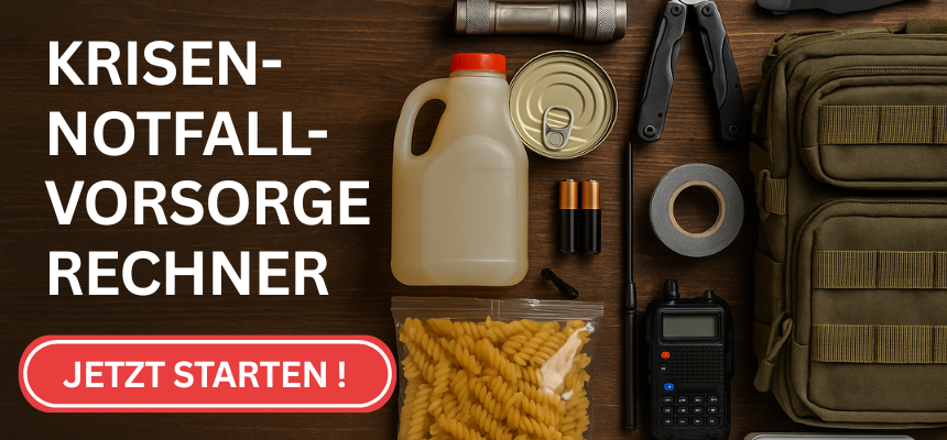 Notfall- und Krisenvorsorge Rechner - Jetzt Vorrat und Bedarf für Krisen individuell berechnen